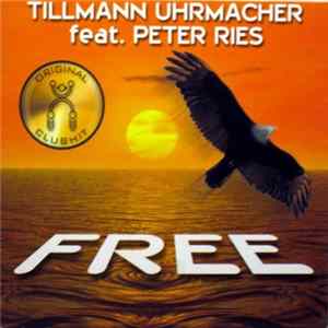 Download Tillmann Uhrmacher Feat. Peter Ries - Free