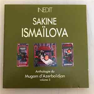 Download Sakine Ismailova - Mugam D'Azerbaidjan