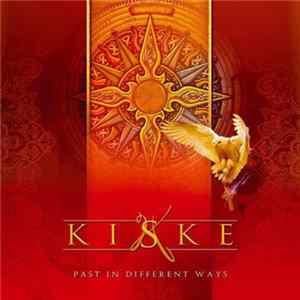 Download Kiske - Past In Different Ways