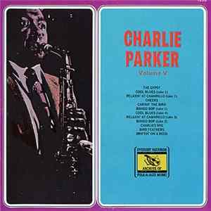 Download Charlie Parker - Charlie Parker Volume V