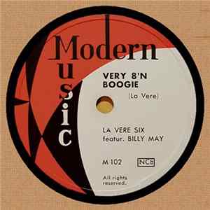 Download La Vere Six Featur. Billy May - Very 8'n Boogie / Exactly Like You