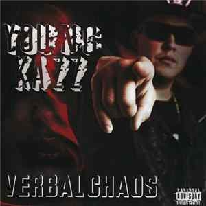 Download Young Kazz - Verbal Chaos