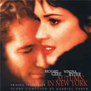 Download Gabriel Yared & Various - Autumn In New York (Original Soundtrack)