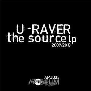 Download U-Raver - The Source LP