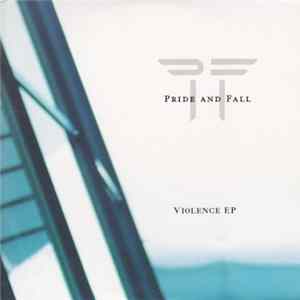 Download Pride And Fall - Violence EP