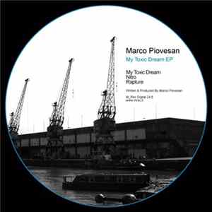 Download Marco Piovesan - My Toxic Dream EP