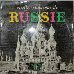Download Choeur de l'Armée Soviétique, Orchestre du Grand Théatre de Moscou, Ensemble Vocal de la Radio, Choeur Fémininde la Radio, Orchestre d'Instruments Populaires de la Radio - Vieielles Chansons De Russie