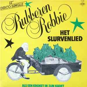 Download Rubberen Robbie - Het Slurvenlied