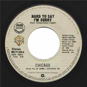 Download Chicago - Hard To Say I'm Sorry