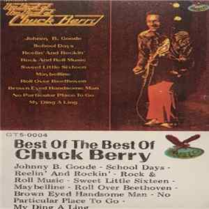 Download Chuck Berry - The Best Of The Best Of Chuck Berry