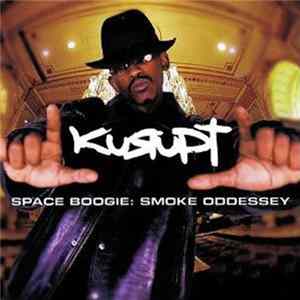 Download Kurupt - Space Boogie: Smoke Oddessey [Clean]