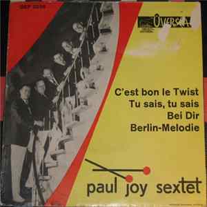 Download Paul Joy Sextet - C'est Bon Le Twist