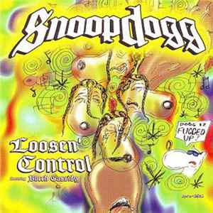 Download Snoop Dogg - Loosen' Control