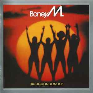 Download Boney M. - Boonoonoonoos