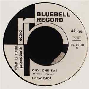 Download I New Dada - Ciò Che Fai