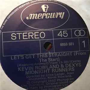 Download Kevin Rowland & Dexys Midnight Runners - Let's Get This Straight (From The Start)
