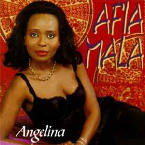 Download Afia Mala - Angelina