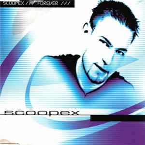 Download Scoopex - Forever