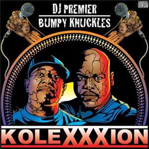 Download DJ Premier & Bumpy Knuckles - KoleXXXion