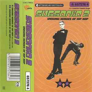 Download Subsonic 2 - Unsung Heroes Of Hip Hop