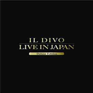 Download Il Divo - A Musical Affair - Live In Japan (Deluxe Edition)