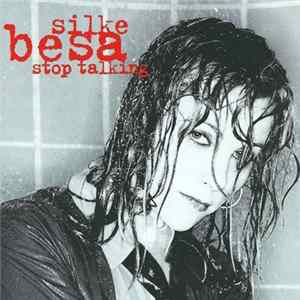 Download Silke Besa - Stop Talking