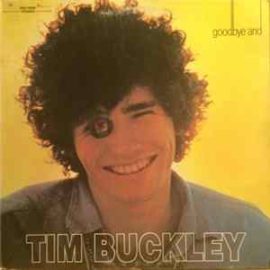 Download Tim Buckley - Goodbye And Hello