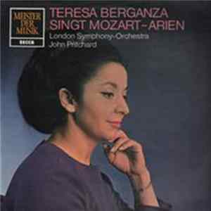 Download Teresa Berganza Singt Mozart Arien John Pritchard - Teresa Berganza Sings Mozart