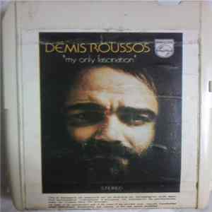 Download Demis Roussos - My Only Fascination
