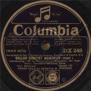 Download Quentin M. Maclean - Ballad Concert Memories