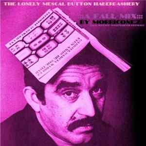 Download Morriconez - The Lonely Mescal Button Haberdashery