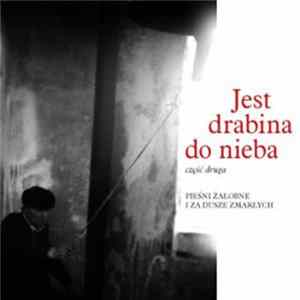 Download Various - Jest Drabina Do Nieba II - pieśni żałobne i za dusze zmarłych