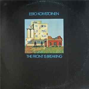 Download Eero Koivistoinen - The Front Is Breaking