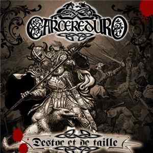 Download Carcereduro - D'estoc Et De Taille