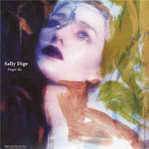 Download Sally Dige - Forget Me / Losing You