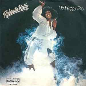 Download Roberta Kelly - Oh Happy Day