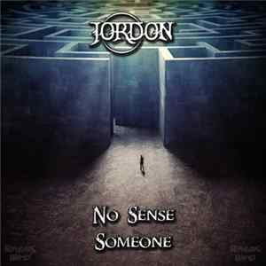 Download Jordon - No Sense / Someone