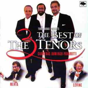 Download The Three Tenors - The Best Of The 3 Tenors