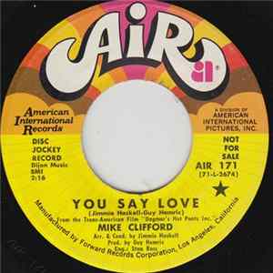 Download Mike Clifford - You Say Love / It's A Dream Away