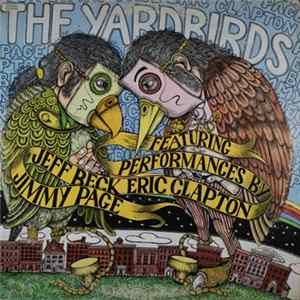 Download The Yardbirds - Featuring Performances By: Jeff Beck Eric Clapton Jimmy Page