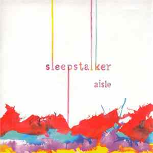 Download Sleepstalker - Aisle