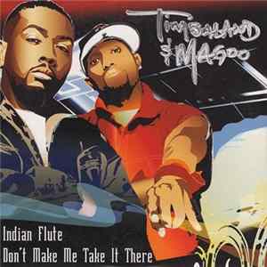 Download Timbaland & Magoo - Indian Flute