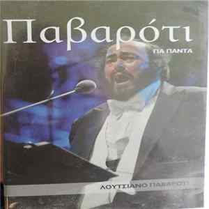 Download Λουτσιάνο Παβαρότι - Παβαρότι Για Πάντα