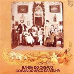 Download Banda Do Casaco - Coisas Do Arco Da Velha