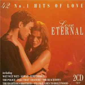 Download Various - Love Eternal - 42 Number One Hits Of Love