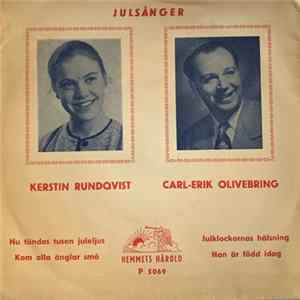 Download Carl-Erik Olivebring Och Kerstin Rundqvist - Julklockornas Hälsning