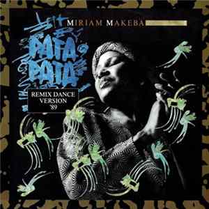 Download Miriam Makeba - Pata Pata (Remix Dance Version '89)