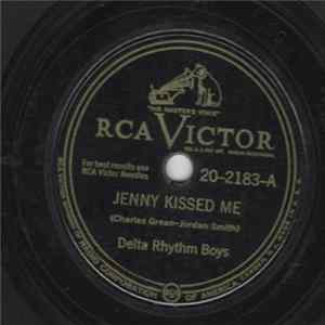 Download The Delta Rhythm Boys - Jenny Kissed Me / Bye, Bye, Alibi Baby