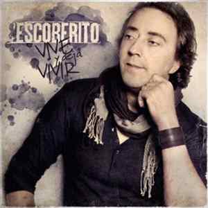 Download Escoberito - Vive Y Deja Vivir