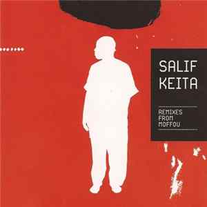 Download Salif Keita - Remixes From Moffou